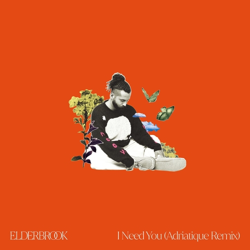 Elderbrook - I Need You (Adriatique Extended Remix) [197338791431]